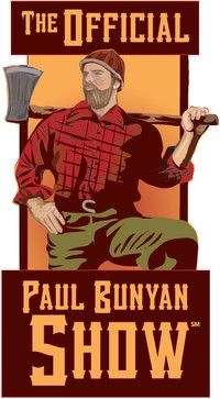 The Official Paul Bunyan Show